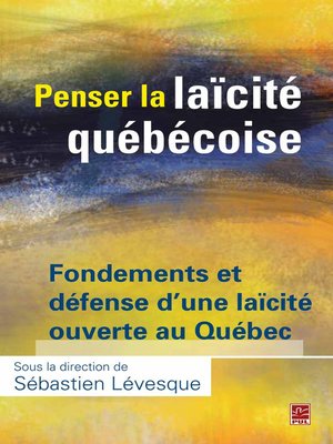 cover image of Penser la laïcité québécoise